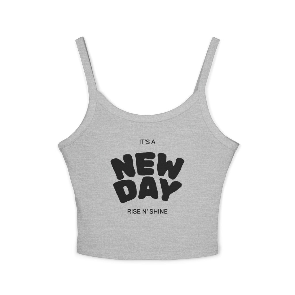 New Day "Rise N' Shine" Crop Tank — Women's Spaghetti Strap Motivational Top