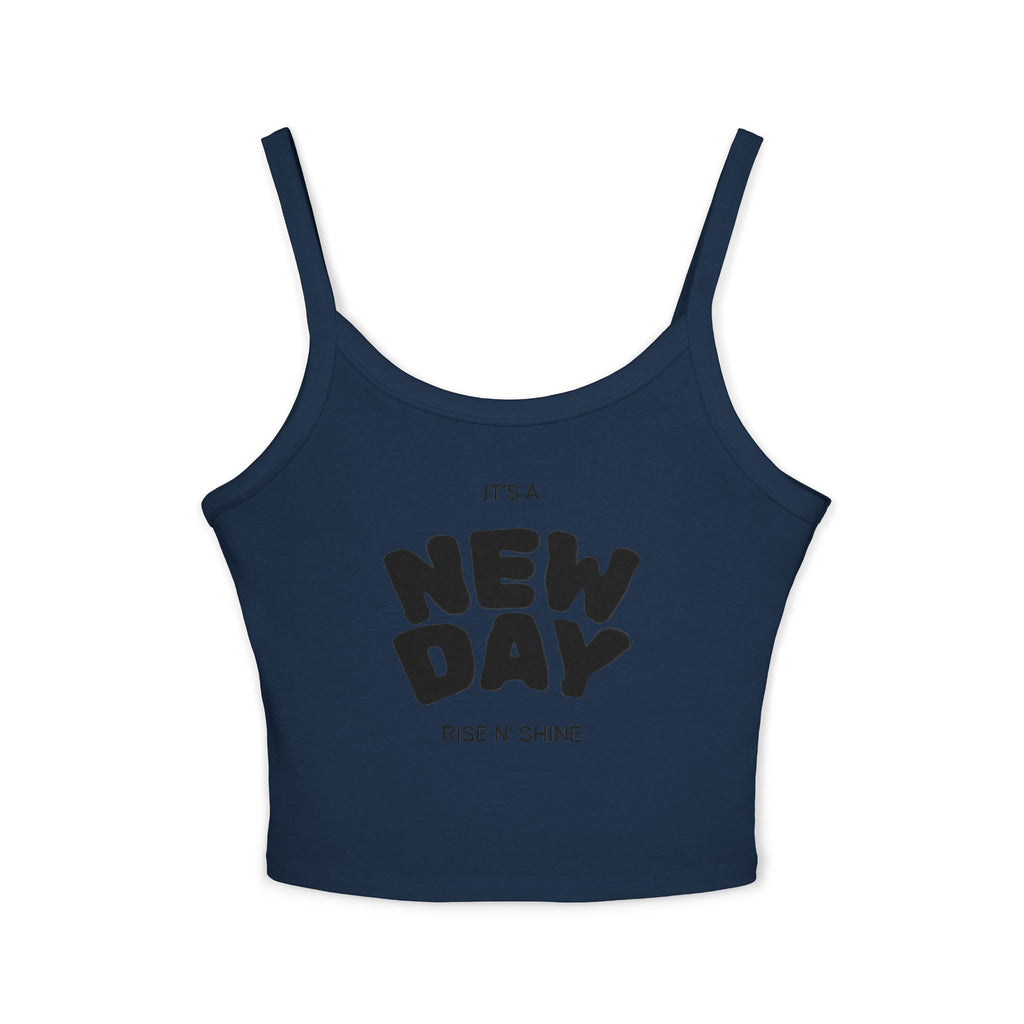 New Day "Rise N' Shine" Crop Tank — Women's Spaghetti Strap Motivational Top