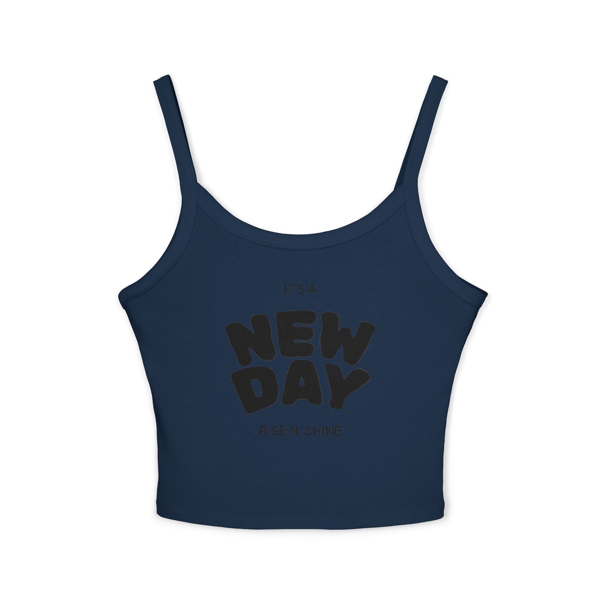 New Day "Rise N' Shine" Crop Tank — Women's Spaghetti Strap Motivational Top