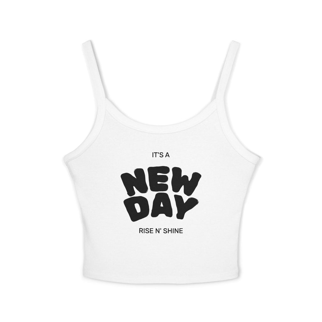 New Day "Rise N' Shine" Crop Tank — Women's Spaghetti Strap Motivational Top