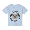 Toddler T-Shirt — "Stay Pawsitive" Cute Winking Puppy Kids Tee