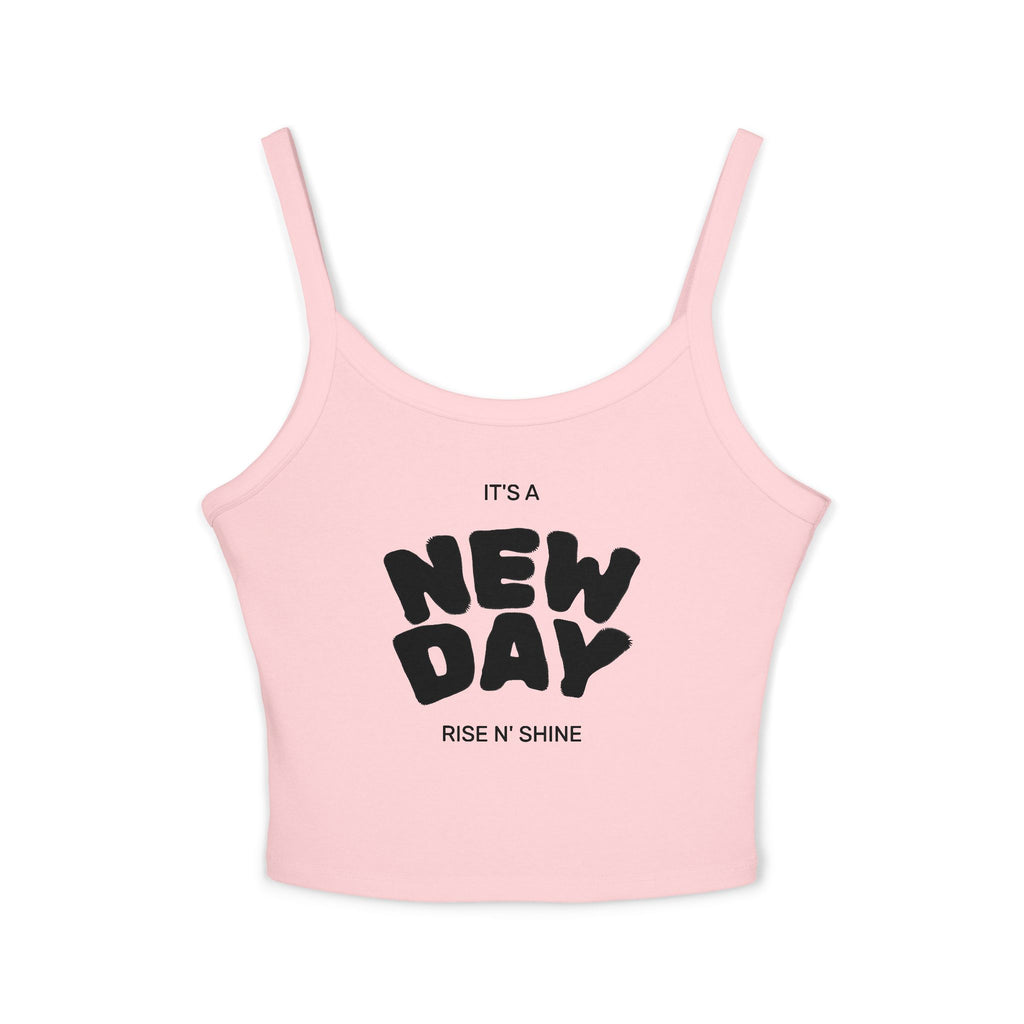 New Day "Rise N' Shine" Crop Tank — Women's Spaghetti Strap Motivational Top